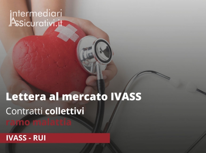 Lettera al mercato IVASS: contratti collettivi ramo malattia